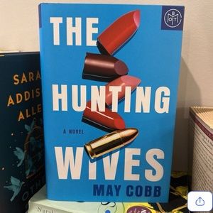 The Hunting Wives Hardcover Book